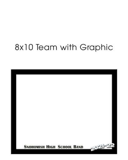 10x8 Team Photo w/ Graphic